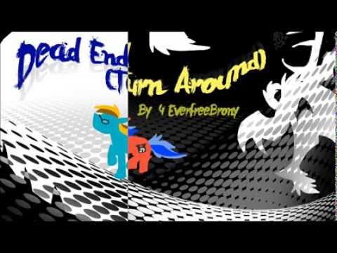 Video thumbnail for Dead End (Turn Around) [Jars of Clay ponified]