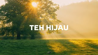 Download lagu Teh Hijau - Tulus | Lirik Lagu mp3
