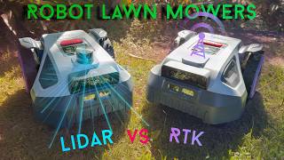 Robot Lawn Mowers - RTK vs LiDAR Showdown: Which One You Should Choose?