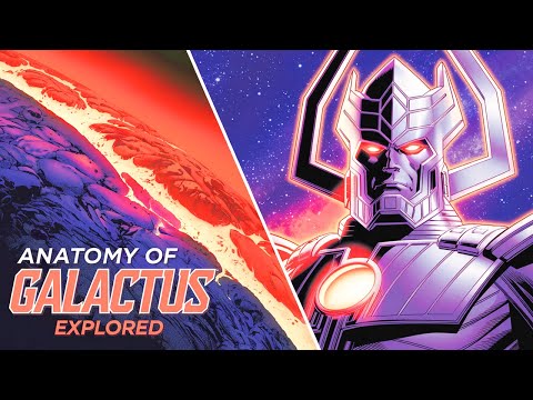 The Anatomy Of Galactus Explored - How A Humanoid Transformed Into A Massive Planet-Sized Monster?