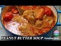 Chicken Peanut Butter Soup | Gambian🇬🇲 Style | My Seventh Video | Dada's FoodCrave Kitchen