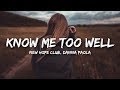 New Hope Club Danna Paola Know Me Too Well Lyrics