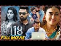 118 Nandamuri Kalyan Ram Latest Hit Action Thriller Drama Telugu Full HD Movie First Show Movies