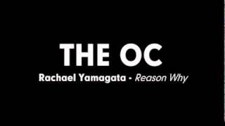 The OC Music - Rachael Yamagata - Reason Why