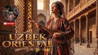 Download lagu Uzbek Instrumental Music | Traditional Music from Uzbekistan with Beautiful Oriental Melodies mp3