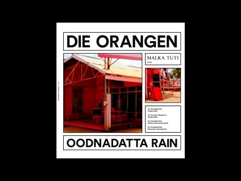 PREMIERE: Die Orangen - Oodnadatta Rain (Alessandro Adriani Remix) [Malka Tuti]