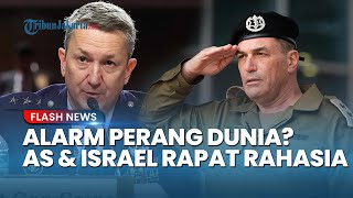Alarm Perang Dunia? Jenderal Top Pentagon & Israel Mendadak Diskusi Tertutup saat AS-Iran Memanas
