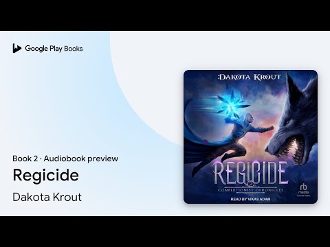 Regicide Book 2 by Dakota Krout · Audiobook preview