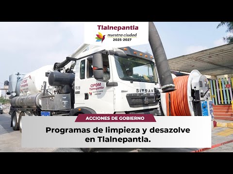 Programas de limpieza y desazolve en #Tlalnepantla
