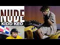 Kidd Keo - NUDE (Official Video) DOMINICANO REACCIONA