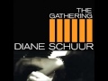 DIANE SCHUUR feat MARK KNOPFLER - Healing Hands of Time - The Gathering