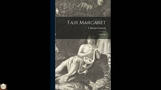 Fair Margaret: a Portrait