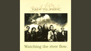 Back to basic - Watching the River Flow video