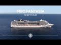 Ship Tour Of MSC Fantasia MSC Cruises