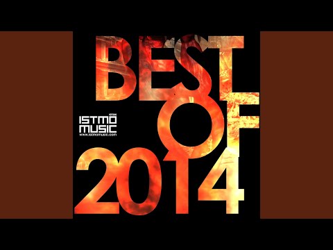 Istmo Music - Best Of 2014 (Continuous DJ Mix)