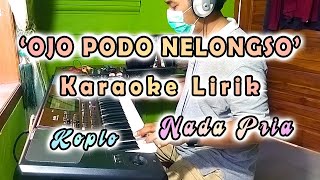 Download lagu OJO PODO NELONGSO - Karaoke Lirik - Koplo mp3
