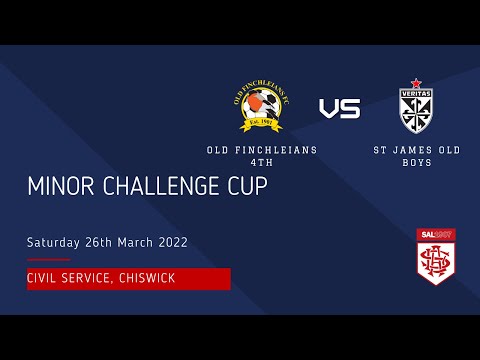 Old Finchleians 4th v St James Old Boys | Minor Cup Final | HIGHLIGHTS | 26th March 2022