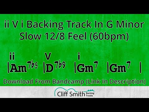 Gm - Slow Minor ii V i Backing Track - 2 5 1 (60bpm)