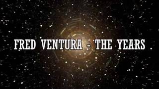 FRED VENTURA - THE YEARS (Ian Coleen Remix)