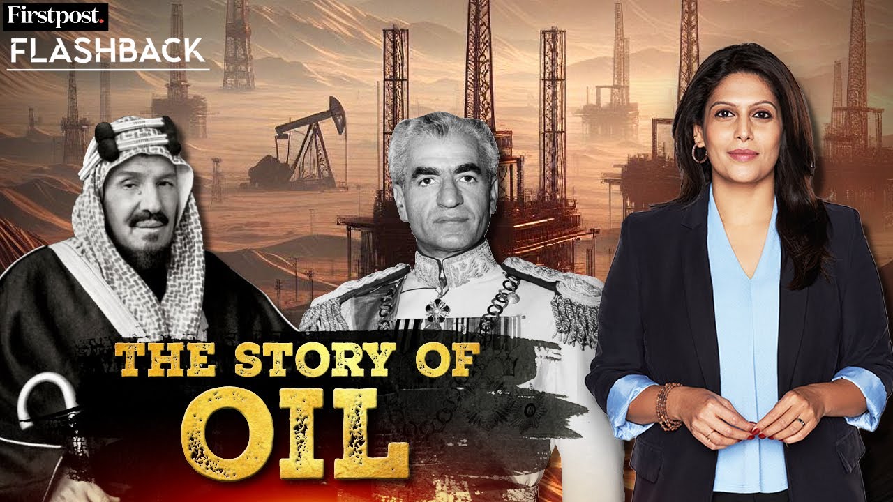The Hunt for Oil in West Asia | Flashback with Palki Sharma