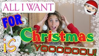 SINGING ALL I WANT FOR CHRISTMAS IS YOU! | Rosie McClelland