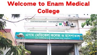 Welcome to Enam Medical College & Hospital