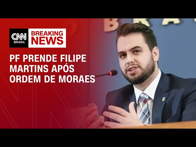 PF prende ex-assessor Filipe Martins após ordem de Moraes | CNN NOVO DIA