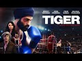 Tiger Movie Trailer 2018