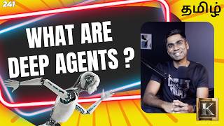 What are Deep Agents? | Deep Agents Explained for Beginners | Tamil | Karthik's Show
