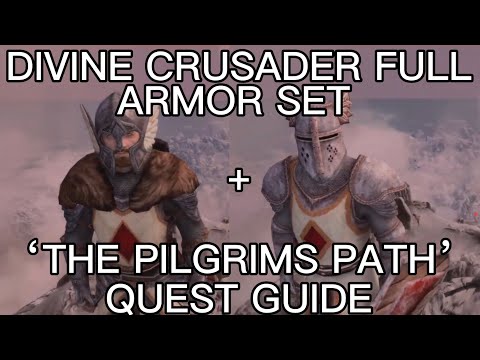 Divine Crusader Armor Set + ‘The Pilgrim’s Path’ Quest Guide In Skyrim
