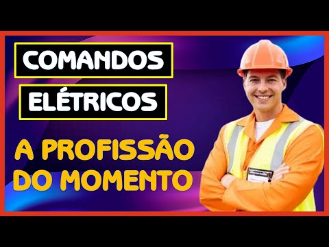 Curso Eletricista em Comandos Elétricos - Aprenda e Ganhe Excelentes Salários