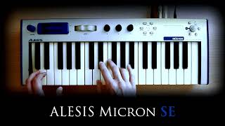 Video thumbnail for Alesis Micron SE / Ion / Miniak - Custom Presets DEMO (NO TALKING) #alesis #alesismicron #alesision by pTr_new