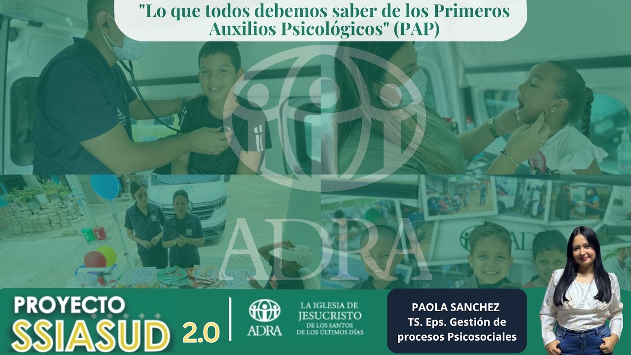 EJE 5 : “Lo que todos debemos saber de los primeros auxilios psicológicos" (PAP)