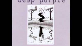 Deep Purple - Clearly Quite Absurd