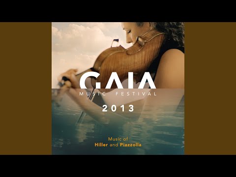 GAIA's Piazzolla Suite: II. Chiquilin de Bachin