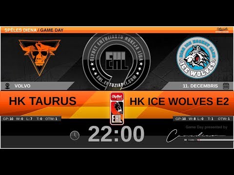 2019 12 11 Taurus - Ice Wolves E2