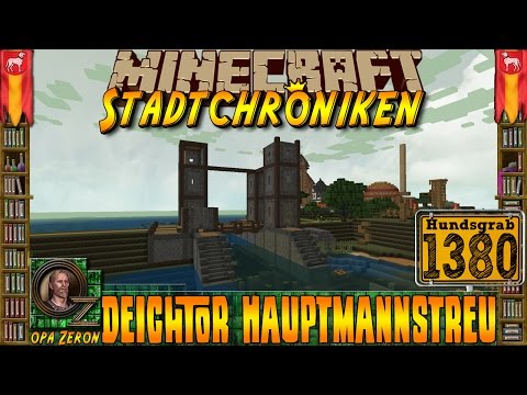 Minecraft #1380 -Stadtchroniken- Deichtor Hauptmannstreu [HD+Deutsch]