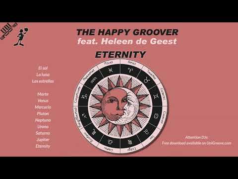 The Happy Groover - Eternity (feat. Heleen de Geest) [Radio Mix] (Trance remake of 1993 Datura hit)