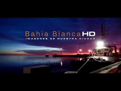 Bahia Blanca en HD