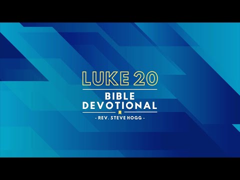 Luke 20 Explained