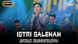 Download lagu ISTRI SALEHA - IRWAN KRISDIYANTO - SIMPATI MUSIC - PAKIS MALANG - KLK AUDIO mp3