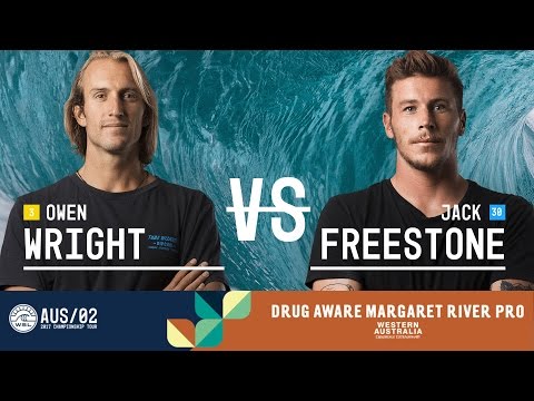 Owen Wright vs. Jack Freestone - Quarterfinals, Heat 1 - Drug Aware Margaret River Pro 2017