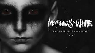 Motionless In White - 570 (Commentary)