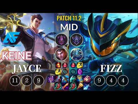 AF Keine Jayce vs Fizz Mid - KR Patch 11.2