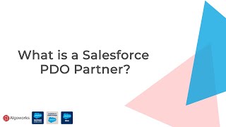 What is a Salesforce PDO Partner?