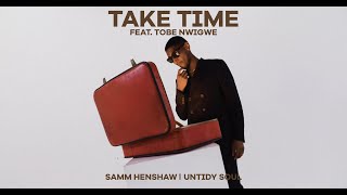 Take Time Music Video