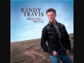Don't Think Twice, It's All Right-By RANDY TRAVIS