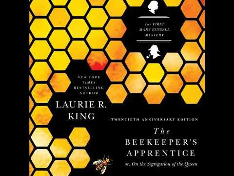 Mary Russell and Sherlock Holmes #1 The Beekeeper's Apprentice -by Laurie R. King part 1 (audiobook)