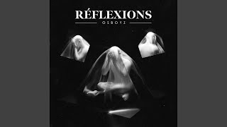RÉFLEXIONS Music Video