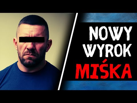 The fall of "Miśka": from the boss of Wisła Sharks to the biggest informer in Poland - NEW JUDGMENT